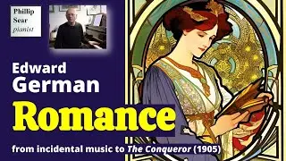 Edward German: Romance (from incidental music to 'The Conqueror')