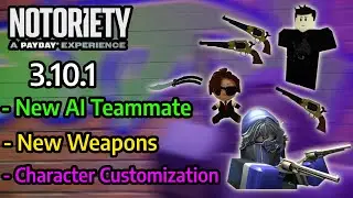 Notoriety Update - Sidra & Character Customization [ROBLOX]
