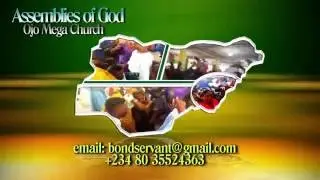Pan Africa tv/Assemblies of God/ojo Mega church