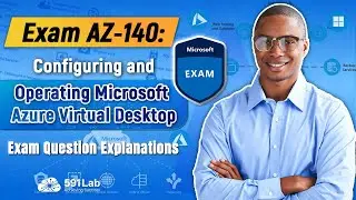 Exam Az-140: The Azure Virtual Desktop Exam