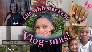 #vlogmas || LifeWithstar.kent | few days in Tembisa + meeting my niece for the first time + nails 