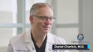 Get to Know Dr. Daniel A. Charlick - OrthoUnited Physicians