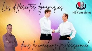 Comment les différentes dynamiques se traduisent elles dans le coaching professionnel ?