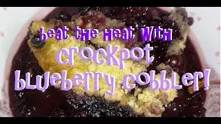 FREEGAN VEGAN RECIPE~ DUMPSTER DIVING FOOD ~ Blueberry Cobbler ~ First Time Baking in the Crockpot