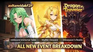 All New Events Breakdown - Dragon Traveler