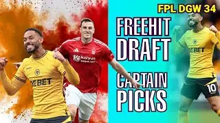 FPL BLANK GAMEWEEK 34 | FREEHIT DRAFT | CAPTAIN PICKS