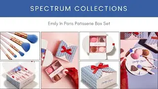 SPECTRUM COLLECTIONS Emily In Paris Patisserie Box Set! New Makeup Release!