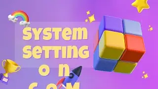 System settings 📐 