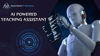 AI POWERED TEACHING ASSISTANT