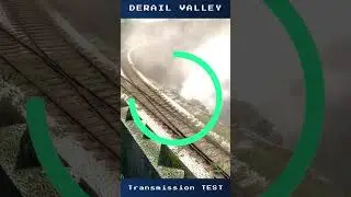 Derail Valley Simulator - Transmission Test | TM Failure