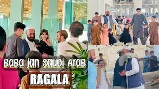 Zama abo da Saudi Arab na Ragal❤️ | Islamabad International Airport | Pashto vlog | Haris khan vlogs