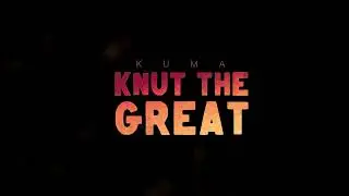 KUMA x Isotone Studio - Knut The Great (animated video)