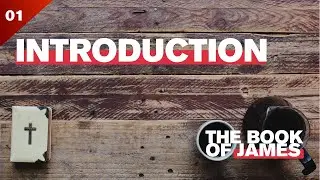 How to Read the Book of James |  Introduction to an Inductive Bible Study of James