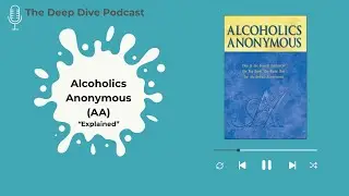 Alcoholics Anonymous Big Book Explained | It Was Never About the Drinking 🥃📖