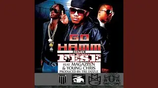 Go Hamm (feat. Young Chris & Magazeen)