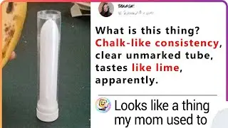 Objects People Couldn&rsquo;t Identify, Solved by the Internet (Part 2)