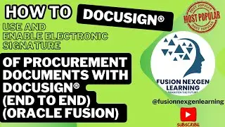 How to use and enable Electronic Signature of procurement documents with  DocuSign&reg; (End to End)
