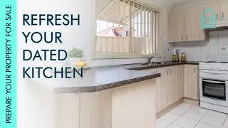 Prepare your Property for SALE | Kitchen Styling and Reno Tips