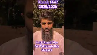 Only Umrah Visa For Pakistanis Has Stopped #ksa #visa #umrah #umrah2025 #saudiarabia #madina #makkah
