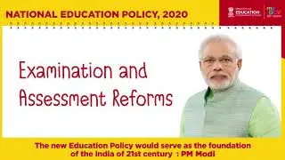 Examination and Assessment Reforms