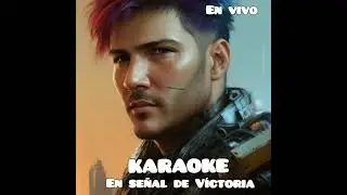 EN SEÑAL DE VICTORIA KARAOKE- VILLAZON