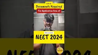 List of Documents required for NEET 2024 Application Form NEET 2024 Application Form Documents #neet