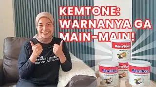 KEMTONE SERIES | WARNA BARU UNTUK RUMAH IMPIAN!!