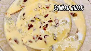 Paneer kheer recipe| Paneer payasam recipe पनीर की खीर सिर्फ दस मिनट में तैयार | @sensnest1131