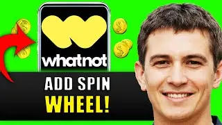 КАК ДОБАВИТЬ ВРАЩАЮЩЕЕСЯ КОЛЕСО В WHATNOT 2025! (ПОЛНОЕ РУКОВОДСТВО)