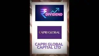 Capri Global Capital Ltd ( Dividend Announcement ) #dividend #dividendstocks #share #trading #stocks