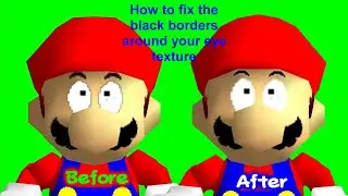 SM64 Tutorial: How To Remove Black Borders Around Eye Textures