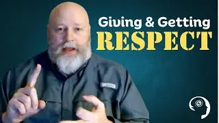 TEX TALKS: Getting & Giving Respect