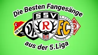 Die Besten Fanges&auml;nge aus der 5.Liga (Oberliga) Teil 1