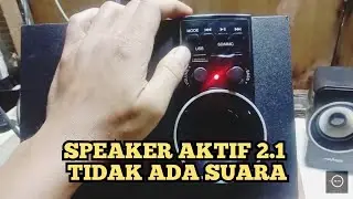 Cara memperbaiki speaker aktif hidup tapi tidak ada suara
