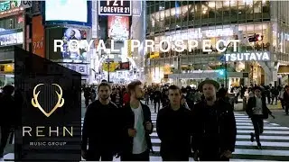 Royal Prospect - Reigns (Official Video)