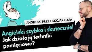 Mnemobrazki - nauka języka angielskiego przez skojarzenia: jak szybko nauczyć się angielskiego?
