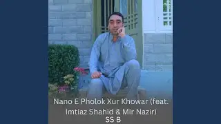 Nano E Pholok Xur Khowar