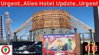 Alien Hotel Update (Road Trip To Vegas)