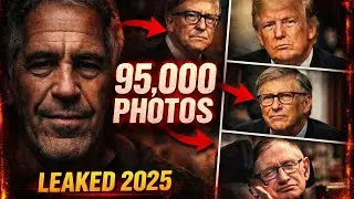 95,000 Photos LEAKED: What Trump, Gates & Hawking Did on Epstein Island