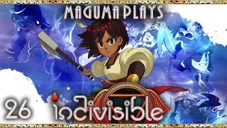 Maguma Plays - Indivisible Part 26