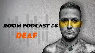 RoomPodcast#8 ГОСТЬ: DJ DEAF. РОК ГРУППА | ЗВЕЗДНАЯ БОЛЕЗНЬ | ПЕРЕЕЗД В НОВОСИБИРСК | ФЕСТЕВАЛЬ