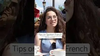 How To Improve Your Spoken French (with Nelly)