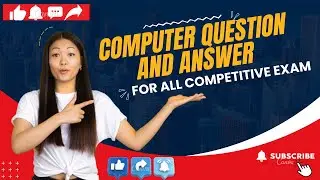 Computer Questions For All Competitive Exam