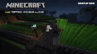 MINECRAFT ASMR GAMEPLAY │ Construyendo y más! (Tapping, soft spoken, lluvia, etc.)
