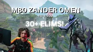 30+ ELIMS OMEN ON LOTUS M80 ZANDER (FULL VOD)