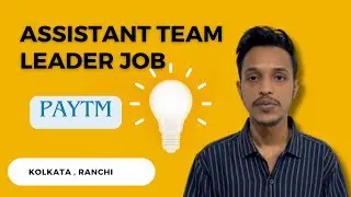 Assistant Team Lead Paytm || Kolkata and Ranchi | field sales executive jobs | Team lead jobs #jobs