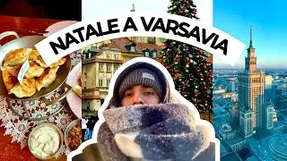 Varsavia: tra mercatini e grattacieli🇵🇱