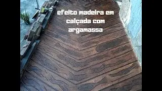 efeito madeira em calçada com argamassa - efeito madeira de demolição feito com argamassa ac 3