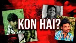 KON HAI Part 1 [ A SHORT FILM ] BY Akash ___ Pradeep __ chotu...