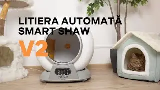 Litiera automata smart SHAW V2 - Prezentarea produsului